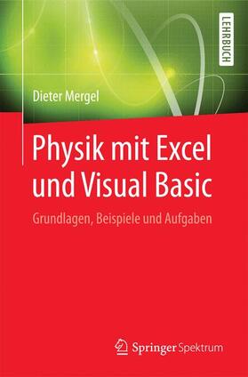 Mergel |  Physik mit Excel und Visual Basic | Buch |  Sack Fachmedien