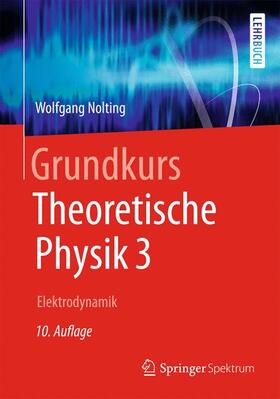 Nolting |  Grundkurs Theoretische Physik 3 | Buch |  Sack Fachmedien