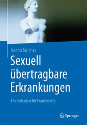 Mylonas | Sexuell übertragbare Erkrankungen | Buch | 978-3-642-37927-7 | sack.de