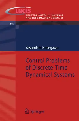 Hasegawa |  Control Problems of Discrete-Time Dynamical Systems | Buch |  Sack Fachmedien