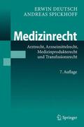 Deutsch / Spickhoff |  Deutsch, E: Medizinrecht | Buch |  Sack Fachmedien