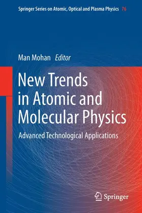 Mohan |  New Trends in Atomic and Molecular Physics | Buch |  Sack Fachmedien