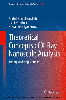Benediktovich / Benediktovitch / Feranchuk | Theoretical Concepts of X-Ray Nanoscale Analysis | E-Book | www.sack.de