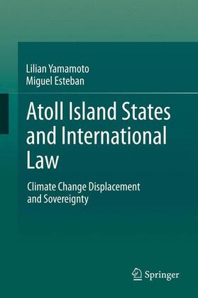 Esteban / Yamamoto | Atoll Island States and International Law | Buch | sack.de