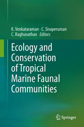 Venkataraman / Raghunathan / Sivaperuman |  Ecology and Conservation of Tropical Marine Faunal Communities | Buch |  Sack Fachmedien