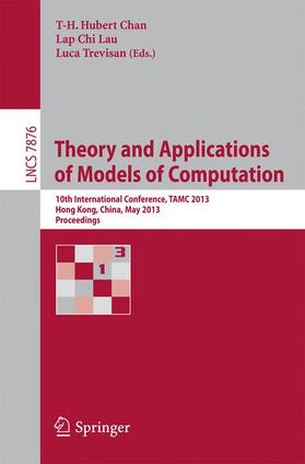 Chan / Trevisan / Lau | Theory and Applications of Models of Computation | Buch | 978-3-642-38235-2 | sack.de