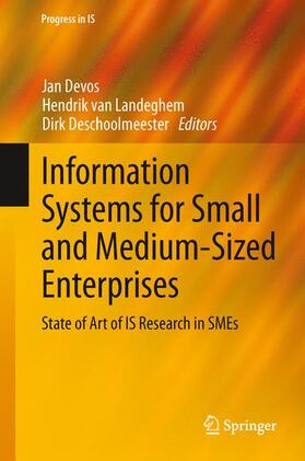 Devos / Deschoolmeester / van Landeghem | Information Systems for Small and Medium-sized Enterprises | Buch | 978-3-642-38243-7 | sack.de
