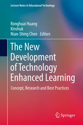 Huang / Kinshuk / Chen | The New Development of Technology Enhanced Learning | E-Book | sack.de