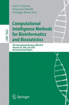 Peterson / Russo / Masulli | Computational Intelligence Methods for Bioinformatics and Biostatistics | Buch | 978-3-642-38341-0 | sack.de