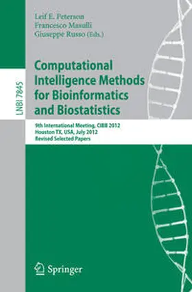 Peterson / Masulli / Russo | Computational Intelligence Methods for Bioinformatics and Biostatistics | E-Book | sack.de