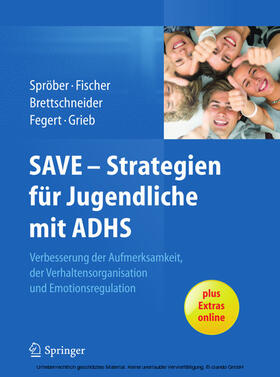 Sproeber / Spröber / Brettschneider | SAVE - Strategien für Jugendliche mit ADHS | E-Book | sack.de