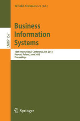 Abramowicz | Business Information Systems | Buch | 978-3-642-38365-6 | sack.de