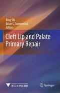 Sommerlad / Shi |  Cleft Lip and Palate Primary Repair | Buch |  Sack Fachmedien