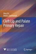 Shi / Sommerlad |  Cleft Lip and Palate Primary Repair | eBook | Sack Fachmedien