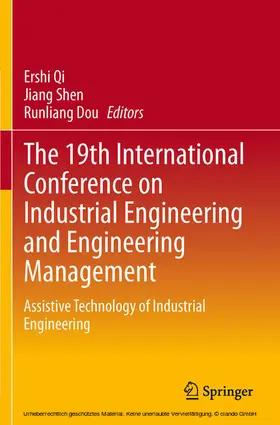 Qi / Shen / Dou |  The 19th International Conference on Industrial Engineering and Engineering Management | eBook | Sack Fachmedien