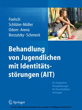 Foelsch / Schlüter-Müller / Odom |  Behandlung von Jugendlichen mit Identitätsstörungen (AIT) | eBook | Sack Fachmedien