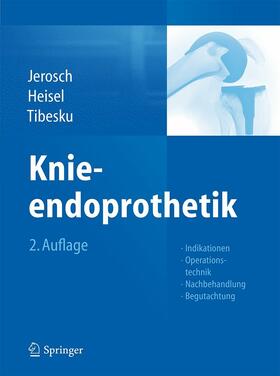 Jerosch / Heisel / Tibesku | Knieendoprothetik | E-Book | sack.de