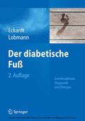 Eckardt / Lobmann |  Der diabetische Fuß | eBook | Sack Fachmedien