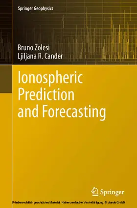 Zolesi / Cander | Ionospheric Prediction and Forecasting | E-Book | sack.de