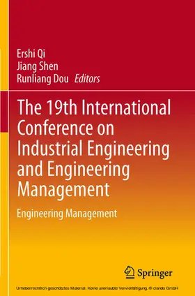 Qi / Shen / Dou |  The 19th International Conference on Industrial Engineering and Engineering Management | eBook | Sack Fachmedien