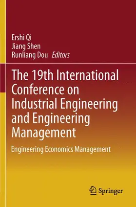 Qi / Shen / Dou |  The 19th International Conference on Industrial Engineering and Engineering Management | Buch |  Sack Fachmedien