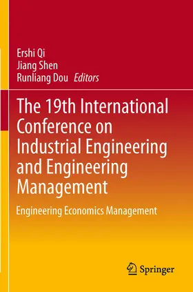Qi / Shen / Dou |  The 19th International Conference on Industrial Engineering and Engineering Management | eBook | Sack Fachmedien