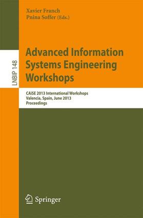 Soffer / Franch | Advanced Information Systems Engineering Workshops | Buch | 978-3-642-38489-9 | sack.de