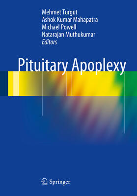 Turgut / Mahapatra / Powell | Pituitary Apoplexy | E-Book | sack.de