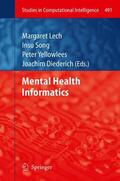 Lech / Diederich / Song |  Mental Health Informatics | Buch |  Sack Fachmedien