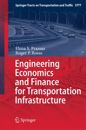 Prassas / Roess | Engineering Economics and Finance for Transportation Infrastructure | E-Book | sack.de
