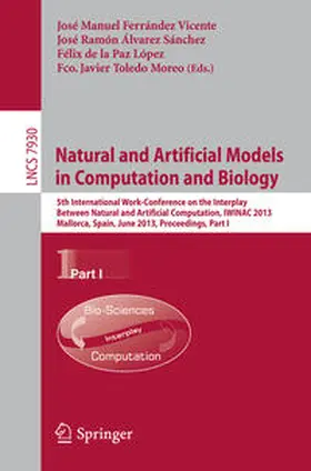 Ferrandez Vicente / Alvarez Sanchez / de la Paz Lopez | Natural and Artificial Models in Computation and Biology | E-Book | sack.de