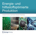 Herrmann / Posselt / Thiede |  Energie- und hilfsstoffoptimierte Produktion | eBook | Sack Fachmedien