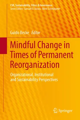 Becke |  Mindful Change in Times of Permanent Reorganization | eBook | Sack Fachmedien