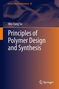 Su |  Principles of Polymer Design and Synthesis | Buch |  Sack Fachmedien