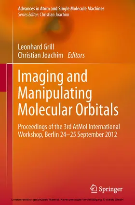 Grill / Joachim |  Imaging and Manipulating Molecular Orbitals | eBook | Sack Fachmedien