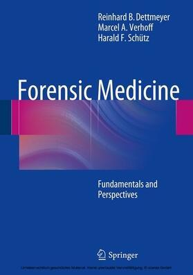 Dettmeyer / Verhoff / Schütz | Forensic Medicine | E-Book | sack.de