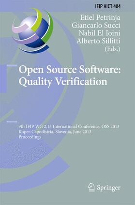 Petrinja / Sillitti / Succi | Open Source Software: Quality Verification | Buch | 978-3-642-38927-6 | sack.de