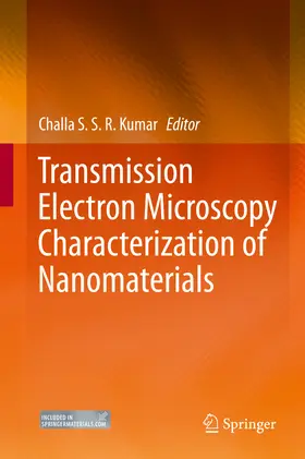 Kumar |  Transmission Electron Microscopy Characterization of Nanomaterials | eBook | Sack Fachmedien