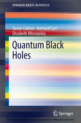 Calmet / Carr / Winstanley |  Quantum Black Holes | eBook | Sack Fachmedien