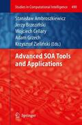 Ambroszkiewicz / Brzezinski / Brzezinski |  Advanced SOA Tools and Applications | Buch |  Sack Fachmedien