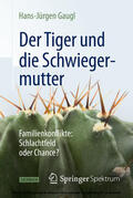 Gaugl |  Der Tiger und die Schwiegermutter | eBook | Sack Fachmedien