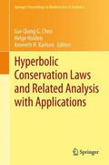 Chen / Karlsen / Holden |  Hyperbolic Conservation Laws and Related Analysis with Applications | Buch |  Sack Fachmedien