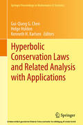Chen / Holden / Karlsen |  Hyperbolic Conservation Laws and Related Analysis with Applications | eBook | Sack Fachmedien