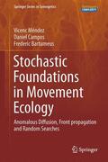 Méndez / Bartumeus / Campos |  Stochastic Foundations in Movement Ecology | Buch |  Sack Fachmedien