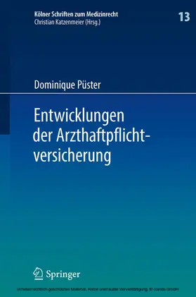 Püster | Entwicklungen der Arzthaftpflichtversicherung | E-Book | sack.de
