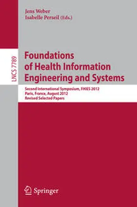 Weber / Perseil | Foundations of Health Information Engineering and Systems | E-Book | sack.de