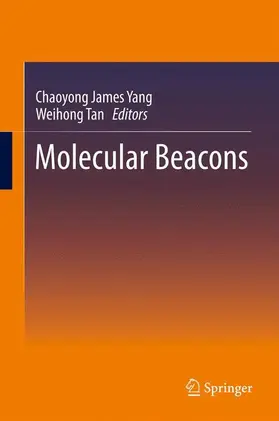 Tan / Yang |  Molecular Beacons | Buch |  Sack Fachmedien