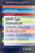 Wu / Xu / Liu |  MWW-Type Titanosilicate | eBook | Sack Fachmedien