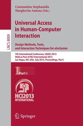 Antona / Stephanidis |  Universal Access in Human-Computer Interaction: Design Methods, Tools, and Interaction Techniques for eInclusion | Buch |  Sack Fachmedien