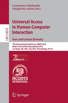 Antona / Stephanidis |  Universal Access in Human-Computer Interaction: User and Context Diversity | Buch |  Sack Fachmedien